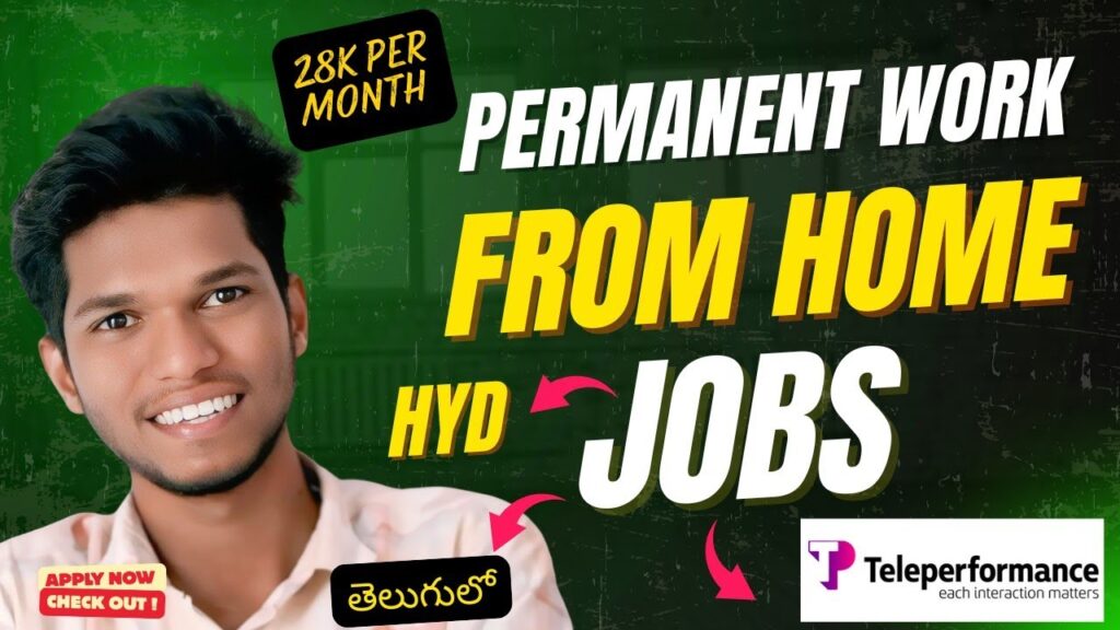 Permanent Work From Home Jobs in Teleperforamce Hyderabad