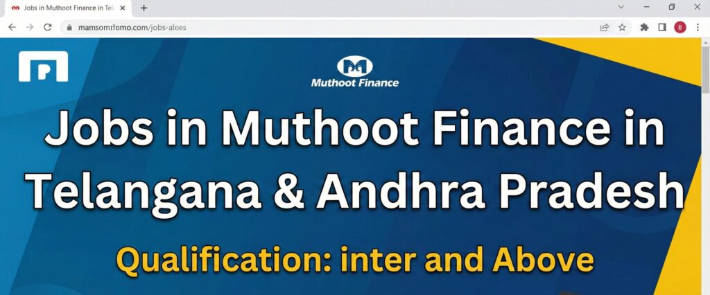 Latest Jobs in Muthoot Finance 2025
