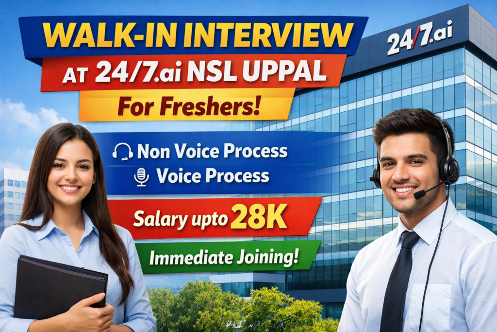 [24]7.ai International Voice Support Associate Jobs in Hyderabad 2026 – Walk-in Interview Feb 3-6 | Salary ₹19k-28k