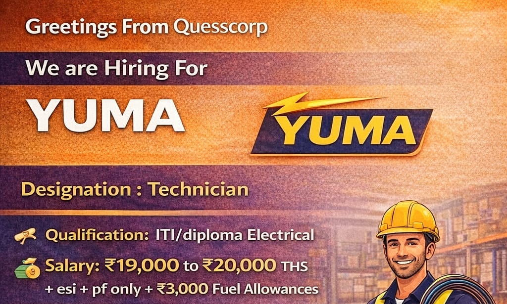 YUMA Technician Jobs in Hyderabad 2025 – ₹19,000 to ₹20,000 + ₹3,000 Fuel Allowance
