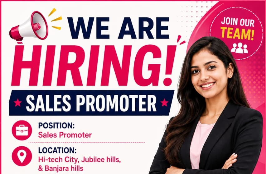 Sales Promoter Jobs in Hyderabad | Hi-tech City, Jubilee Hills & Banjara Hills