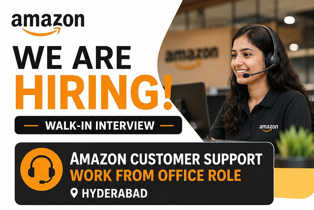 Amazon Customer Support Walk-in Interview Hyderabad 2026 | Salary ₹31k–39k