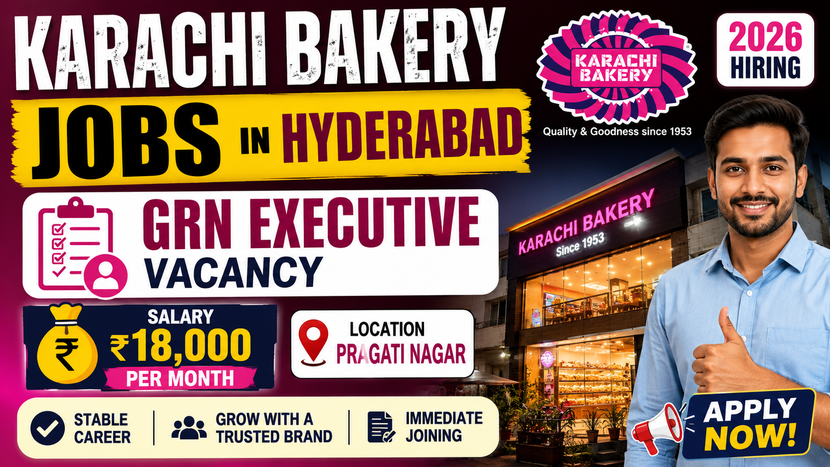 Karachi Bakery Jobs in Hyderabad 2026 | GRN Executive Vacancy | ₹18,000 Salary | Pragati Nagar